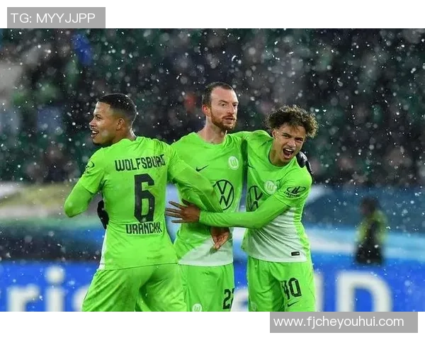 德甲激战斯图加特迎战沃尔夫斯堡全力争胜展现实力